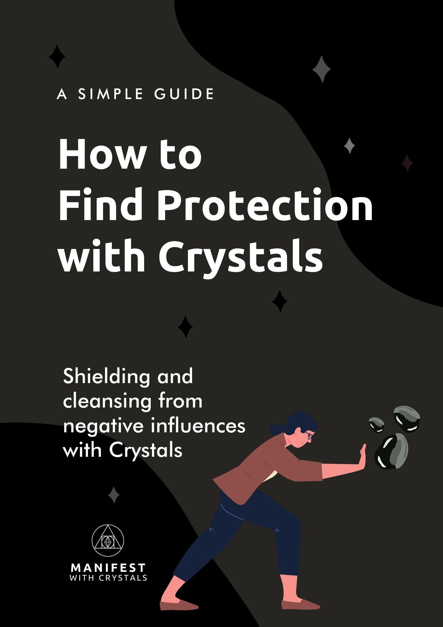 How to Find Protection with Crystals