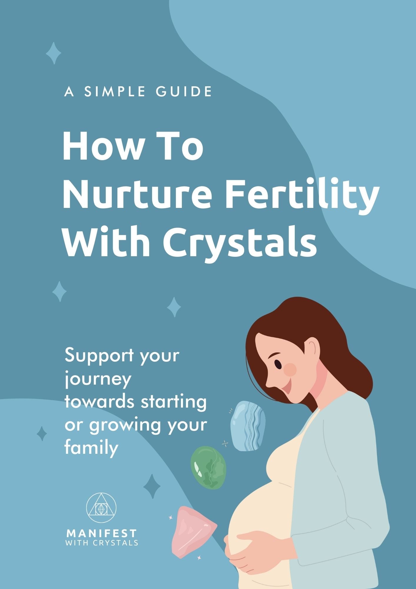 How To Nurture Fertility With Crystals