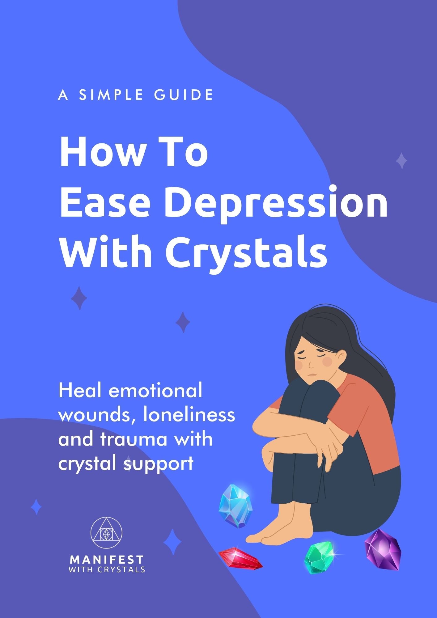 How To Heal Depression With Crystals