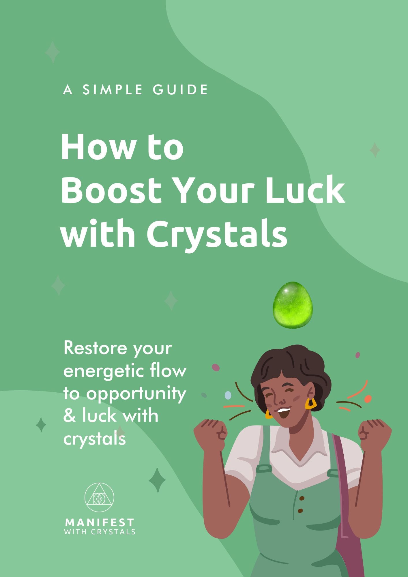 How to Boost Your Luck with Crystals